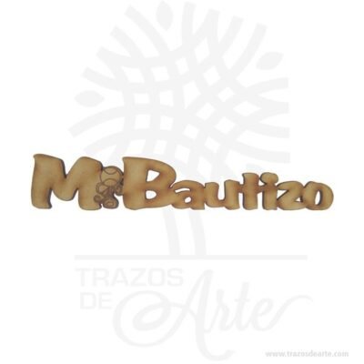Mi Bautizo en MDF de 3 mm de espesor de 18 x 3 cm