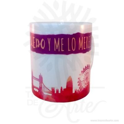 Mug “Quiero puedo y me lo merezco”
